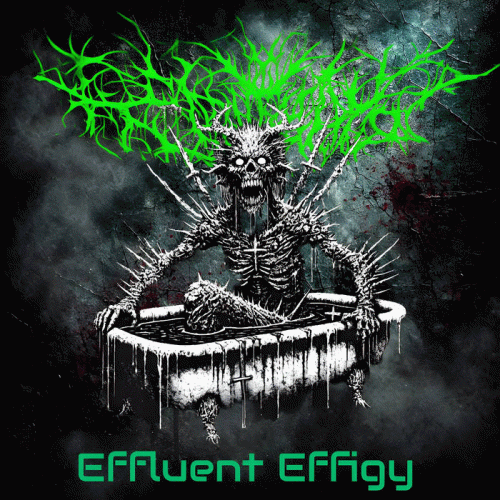 Effluent Effigy